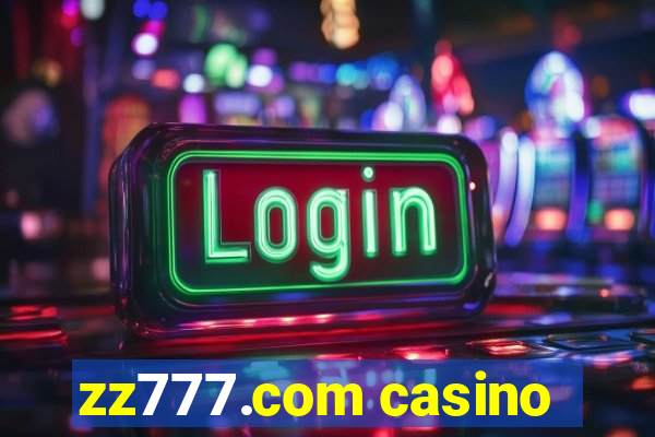 zz777.com casino